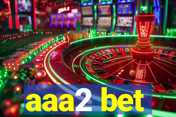 aaa2 bet